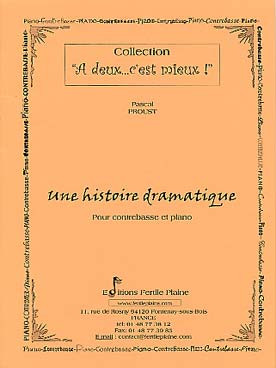Proust P. Une Histoire Dramatique Contrebasse