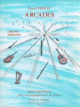 Proust P. Arcades Contrebasse
