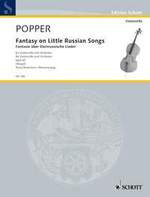 Popper D. Fantasy ON Little Russian Songs OP 43 Violoncelle