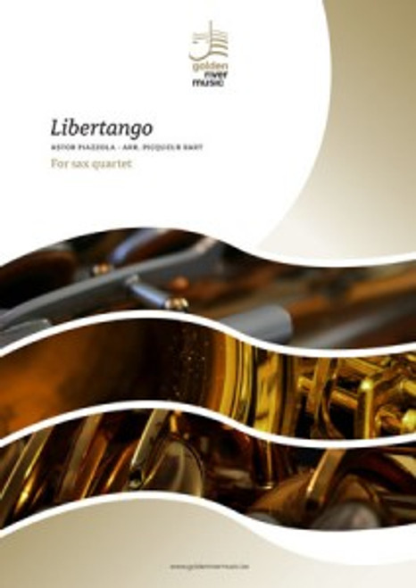 Piazzolla A. Libertango Sax Quartet