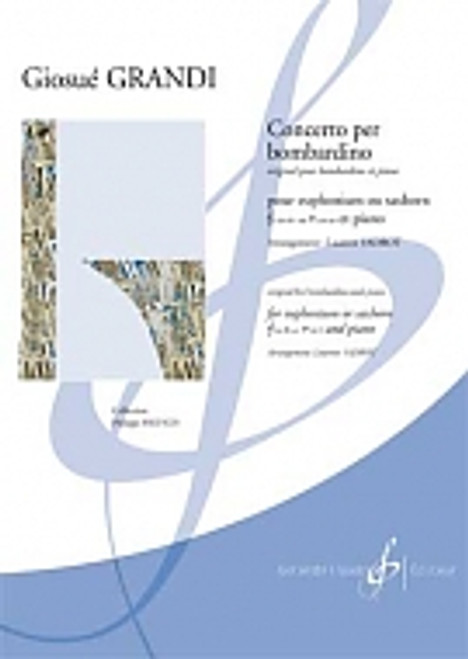 Grandi G. Concerto Per Bombardino Euphonium OU Saxhorn Grandi G. Concerto Per Bombardino Euphonium OU Saxhorn