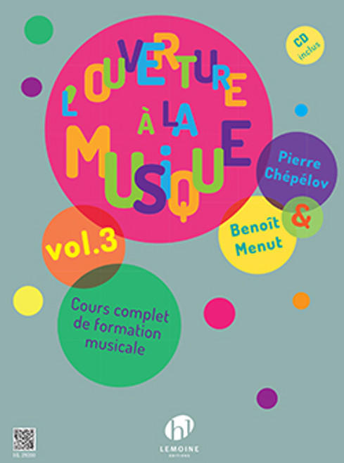Chepelov P./ Menut B. L'ouverture A la Musique Vol 3 Chepelov P./ Menut B. L'ouverture A la Musique Vol 3