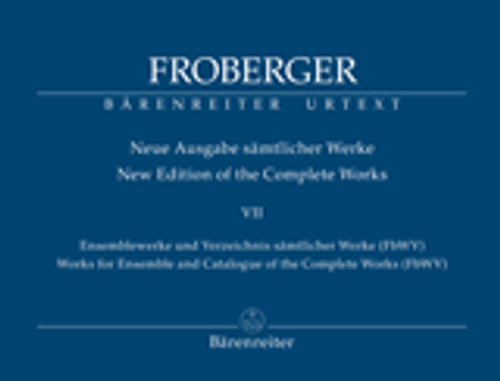 Froberger  J.j. New Edition OF The Complet Works Vol Vii Froberger  J.j. New Edition OF The Complet Works Vol Vii