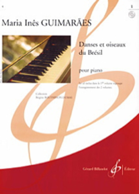 Guimaraes M.i. Danses et Oiseaux DU Bresil Vol 1 Piano Guimaraes M.i. Danses et Oiseaux DU Bresil Vol 1 Piano