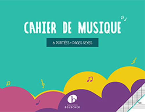 Cahier de Musique 6 Portees Pages Seyes