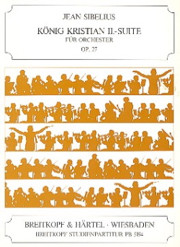 Sibelius J. Konig Kristian II OP 27 Orchestre Conducteur