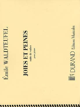 Waldteufel E. Joies et Peines Piano
