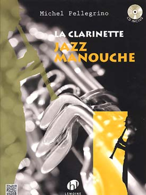 Pellegrino M. la Clarinette Jazz Manouche Pellegrino M. la Clarinette Jazz Manouche