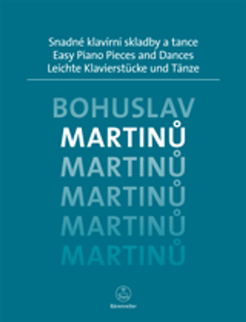 Martinu B. Easy Piano Pieces And Dances Martinu B. Easy Piano Pieces And Dances