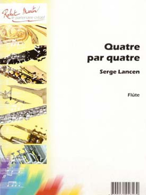 Lancen S. Quatre A Quatre Flutes Lancen S. Quatre A Quatre Flutes