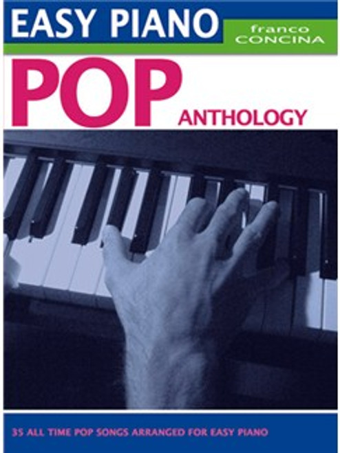 Concina F. Easy Piano Pop Anthology Concina F. Easy Piano Pop Anthology