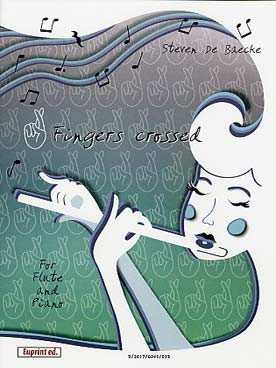 de Baecke S. Fingers Crossed Flute
