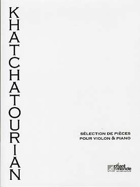 Khatchaturian A. Selection de Pieces Violon