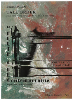 Rolin E. Tall Order Flute A Bec Basse OU Tenor