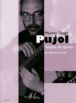 Pujol E. Tangada de Agosto Guitare et Cordes