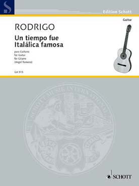 Rodrigo J. UN Tiempo Fue Italalica Famosa Guitare