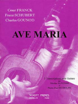 Franck C./schubert F./gounod C. Ave Maria Guitare