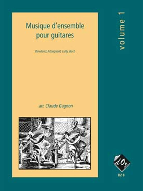 Gagnon C. Musique D'ensemble Vol 1 Guitares Gagnon C. Musique D'ensemble Vol 1 Guitares