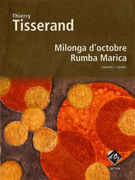 Tisserand T. Milonga D'octobre - Rumba Marica Guitares