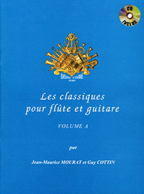 Mourat J.m./cottin G. Les Classique Vol A Flute et Guitare Mourat J.m./cottin G. Les Classique Vol A Flute et Guitare