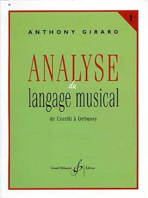Girard A. Analyse DU Langage Musical Vol 1 Girard A. Analyse DU Langage Musical Vol 1
