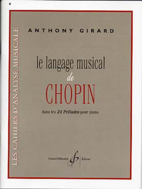 Girard A. le Langage Musical de Chopin Girard A. le Langage Musical de Chopin