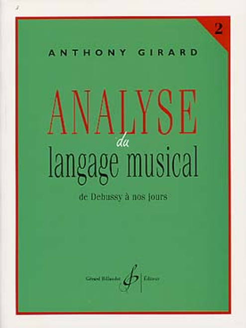 Girard A. Analyse DU Langage Musical Vol 2 Girard A. Analyse DU Langage Musical Vol 2