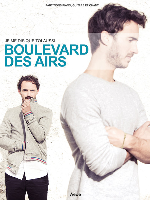 Boulevard Des Airs JE ME Dis Que Toi Aussi Pvg