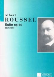 Roussel A. Suite OP 14 Piano