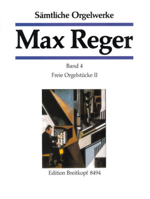 Reger M. Oeuvre Complete Vol 4 Orgue