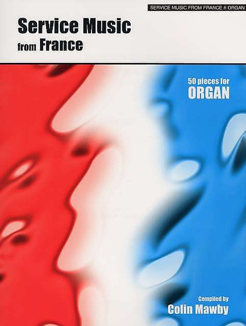Service Music From France Orgue