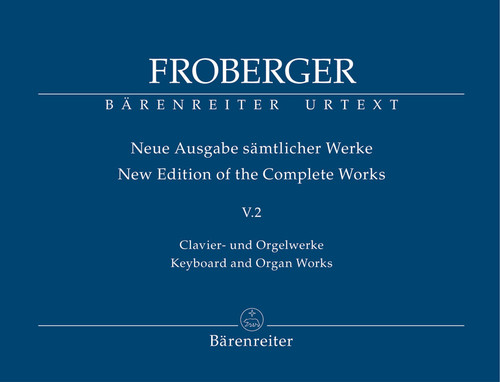 Froberger  J.j. New Edition OF The Complete Works Vol V.5.2 Piano /orgue
