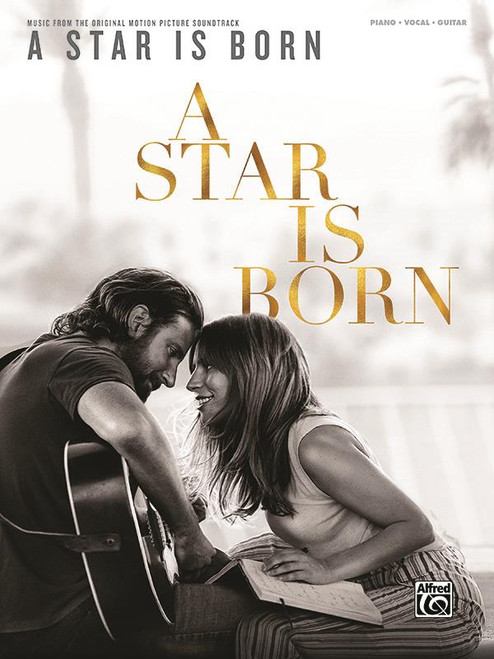 A Star IS Born Piano Vocal Guitare A Star IS Born Piano Vocal Guitare