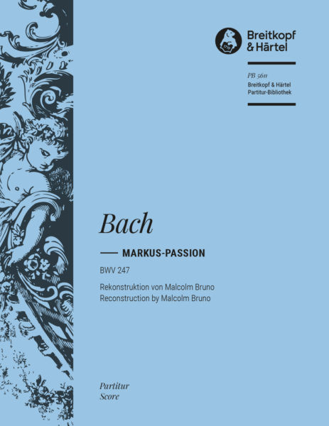 Bach J.s. MARKUS-PASSION Bwv 247 Choeur Piano