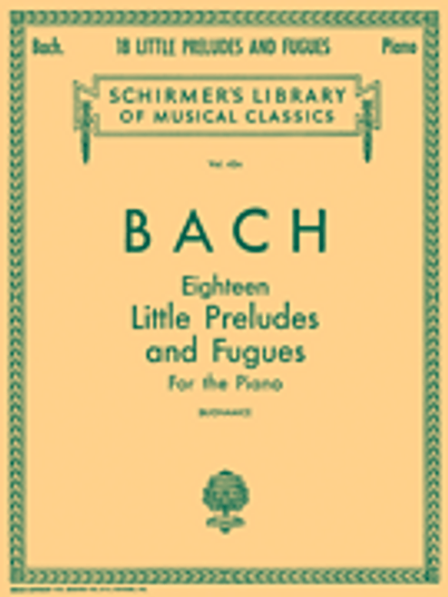 Bach J.s. 18 Petits Preludes et Fugues Piano Bach J.s. 18 Petits Preludes et Fugues Piano