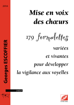 Escoffier G. Mise en Voix Des Choeurs Voix