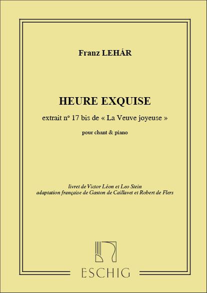 Lehar F. Heure Exquise Chant