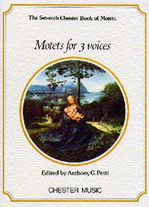 Petti A. Chester Book OF Motets Vol 7 Choeur