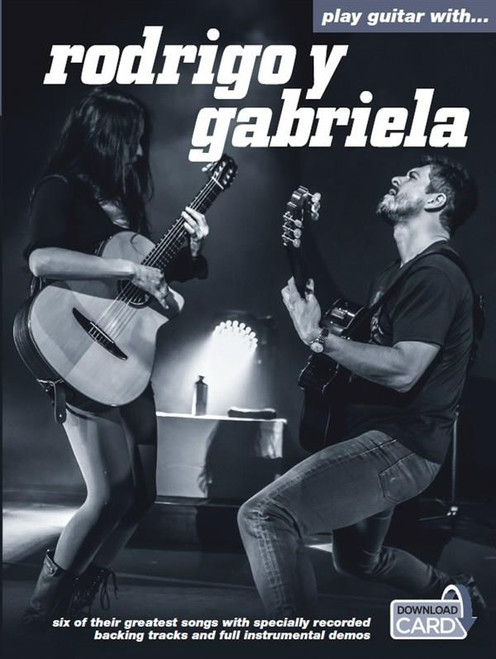 Rodrigo Y Gabriela Play Guitar With