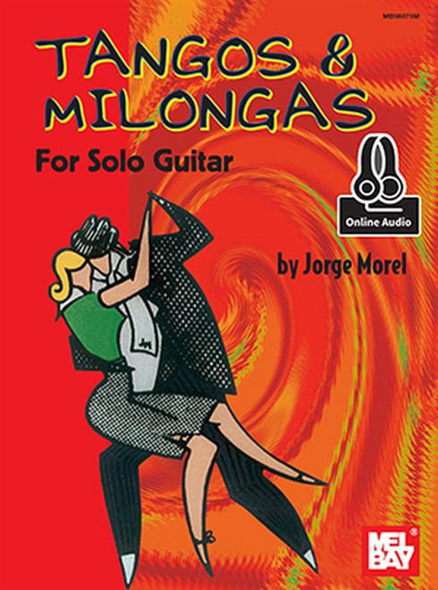 Tangos And Milongas Solo Guitar Tangos And Milongas Solo Guitar