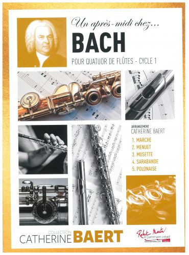 Baert C. UN APRES-MIDI Chez Bach Flutes
