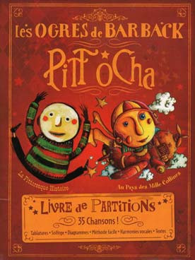Ogres de Barback (les) Pitt O Cha - Pittoresque Histoire & AU Pays Des Milles Collines