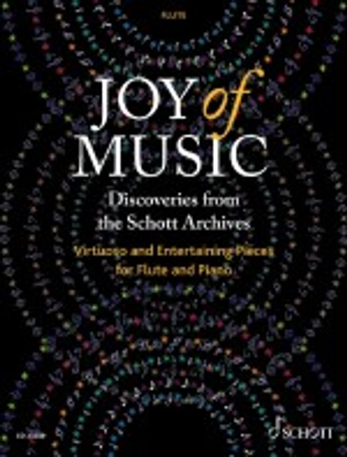 The Joy OF Music - Discovery From The Schott Archives Flute