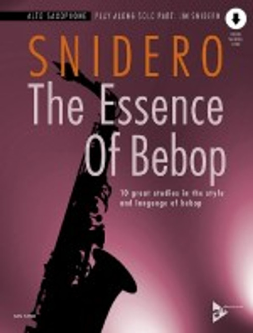 Snidero J. The Essence OF Bebop Saxo Alto