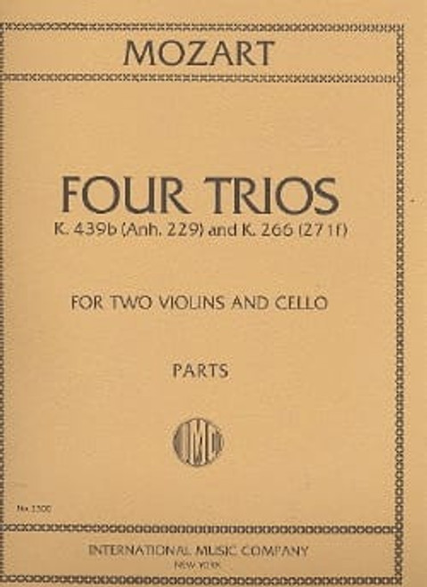 Mozart W.a. Four Trios K 439B - K 266 2 Violons Violoncelle