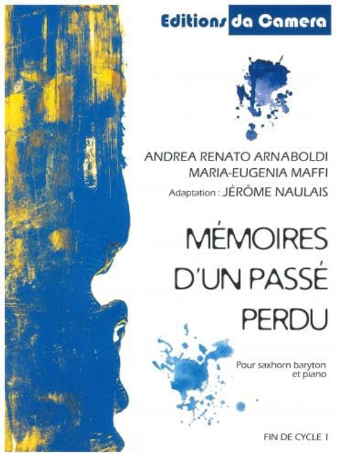 Arnaboldi A.m./maffi M.e. Memoires D'un Passe Perdu Saxhorn Baryton