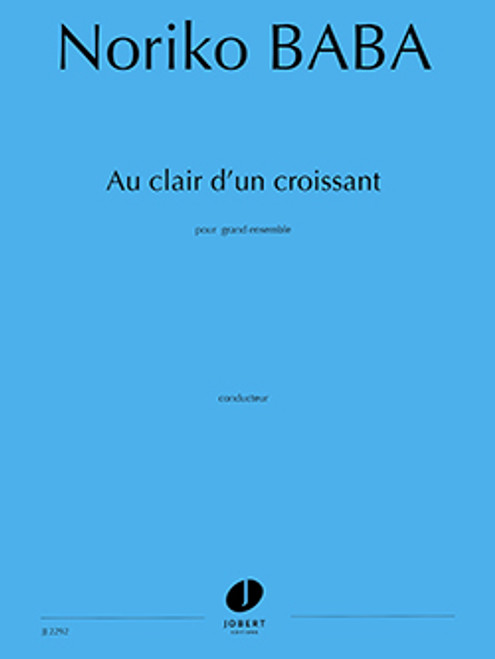 Baba N. AU Clair D'un Croissant Grand Ensemble