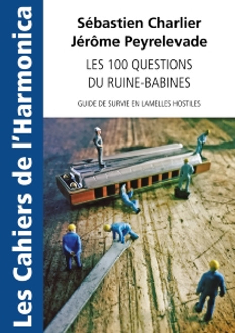 Charlier S/peyrelevade J. Les Cahiers de L'harmonica Charlier S/peyrelevade J. Les Cahiers de L'harmonica