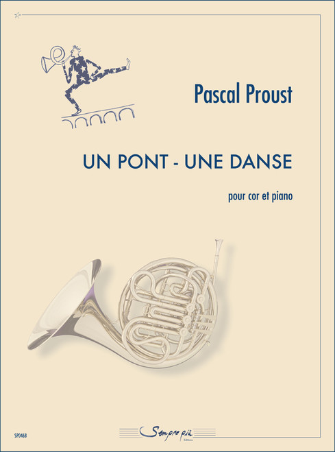 Proust P. UN Pont - Une Danse Cor