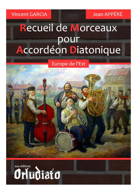 Recueil de Morceaux Europe de L'est Accordeon Diatonique